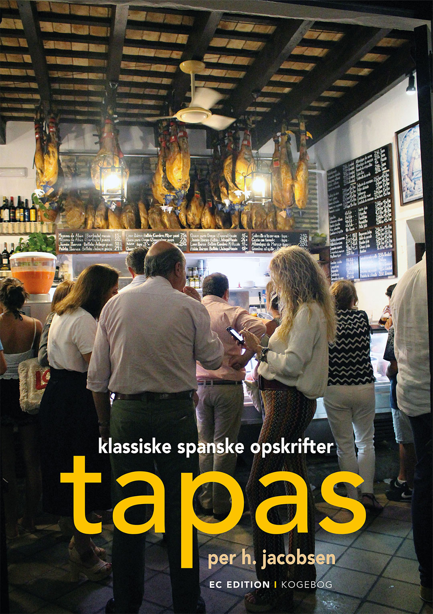 Tapas - klassiske spanske opskrifter - kogebog af Per H Jacobsen